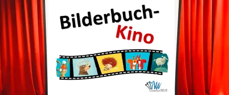 Collage: Eine Leinwand vor einem Kinovorhang. Schriftzug Bilderbuchkino.